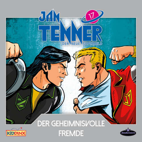 Hoerbuch Jan Tenner, Der neue Superheld, Folge 17: Der geheimnisvolle Fremde - Kevin Hayes - Till Hagen