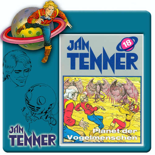 Hoerbuch Jan Tenner, Folge 18: Planet der Vogelmenschen - Kevin Hayes - Lutz Riedel