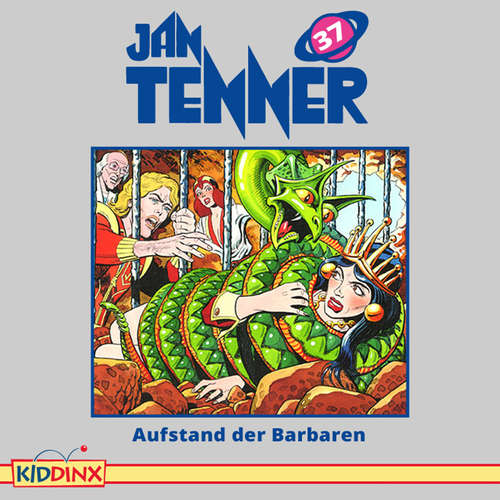 Hoerbuch Jan Tenner, Folge 37: Aufstand der Barbaren - Kevin Hayes - Lutz Riedel