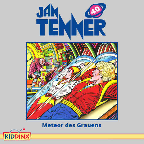 Hoerbuch Jan Tenner, Folge 40: Meteor des Grauens - Kevin Hayes - Lutz Riedel