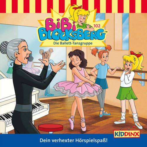 Hoerbuch Bibi Blocksberg, Folge 102: Die Ballett-Tanzgruppe - Klaus-P. Weigand - Susanna Bonasewicz