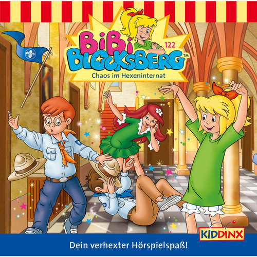 Hoerbuch Bibi Blocksberg, Folge 122: Chaos im Hexeninternat - Klaus-P. Weigand - Susanna Bonasewicz