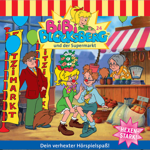Hoerbuch Bibi Blocksberg, Folge 24: Der Supermarkt - Elfie Donnelly - Susanna Bonasewicz