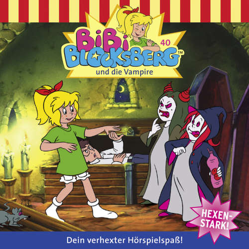 Hoerbuch Bibi Blocksberg, Folge 40: Bibi und die Vampire - Elfie Donnelly - Susanna Bonasewicz