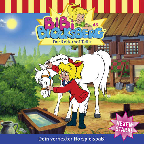 Hoerbuch Bibi Blocksberg, Folge 43: Der Reiterhof, Teil 1 - Ulli Herzog - Susanna Bonasewicz
