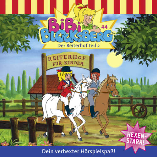 Hoerbuch Bibi Blocksberg, Folge 44: Der Reiterhof, Teil 2 - Ulli Herzog - Susanna Bonasewicz