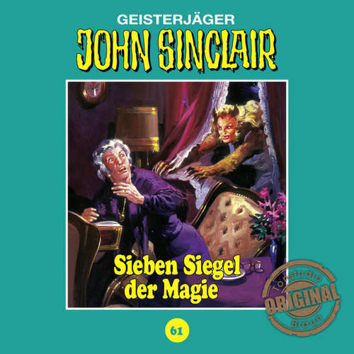 Hoerbuch John Sinclair, Tonstudio Braun, Folge 61: Sieben Siegel der Magie. Teil 1 von 3 - Jason Dark - Diverse