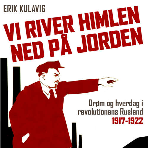 Audiokniha Vi river himlen ned på jorden - Erik Kulavig - Steen Heinsen Audiokniha Vi river himlen ned på jorden - Erik Kulavig - Steen Heinsen