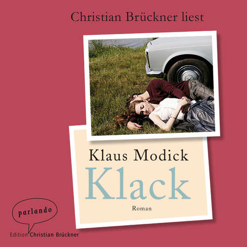 Hoerbuch Klack - Klaus Modick - Christian Brückner Hoerbuch Klack - Klaus Modick - Christian Brückner
