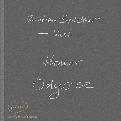 Hoerbuch Odyssee - Homer - Christian Brückner Hoerbuch Odyssee - Homer - Christian Brückner