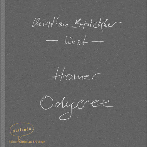 Hoerbuch Odyssee - Homer - Christian Brückner