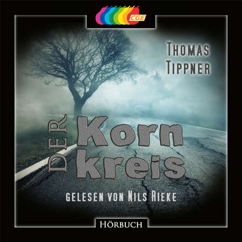 Hoerbuch Der Kornkreis - Thomas Tippner - Nils Rieke