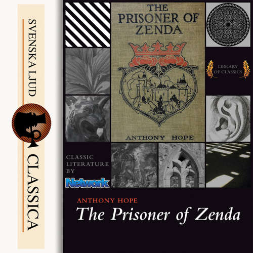 Audiobook The Prisoner of Zenda - Anthony Hope - Andy Minter Audiobook The Prisoner of Zenda - Anthony Hope - Andy Minter