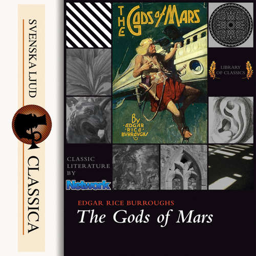 Audiobook The Gods of Mars - Edgar Rice Burroughs - J. D Weber Audiobook The Gods of Mars - Edgar Rice Burroughs - J. D Weber