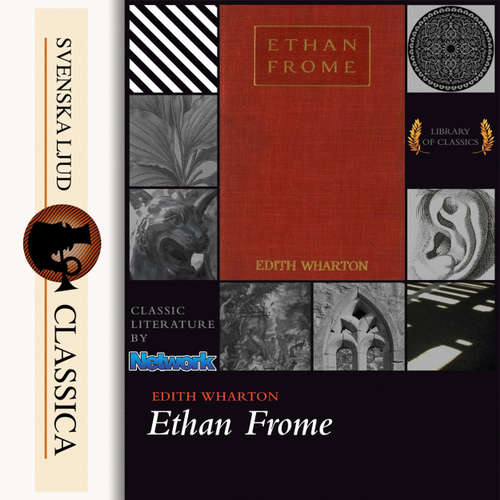 Audiobook Ethan Frome - Edith Wharton - Elizabeth Klett Audiobook Ethan Frome - Edith Wharton - Elizabeth Klett