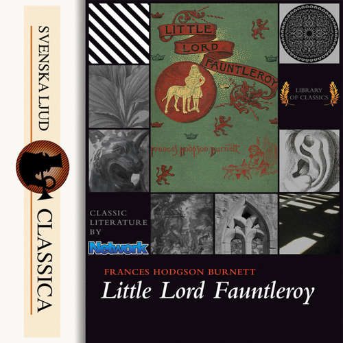 Audiobook Little Lord Fauntleroy - Frances Hodgson Burnett - Susan Umpleby Audiobook Little Lord Fauntleroy - Frances Hodgson Burnett - Susan Umpleby