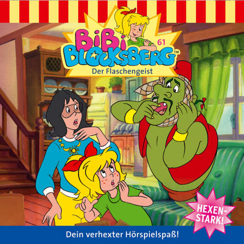 Hoerbuch Bibi Blocksberg, Folge 61: Der Flaschengeist - Ulli Herzog - Susanna Bonasewicz