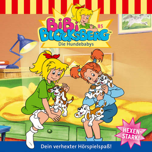 Hoerbuch Bibi Blocksberg, Folge 85: Die Hundebabys - Klaus-P. Weigand - Susanna Bonasewicz