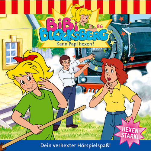 Hoerbuch Bibi Blocksberg, Folge 86: Kann Papi hexen? - Klaus-P. Weigand - Susanna Bonasewicz