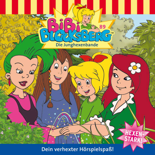 Hoerbuch Bibi Blocksberg, Folge 89: Die Junghexenbande - Nelly Sand - Susanna Bonasewicz