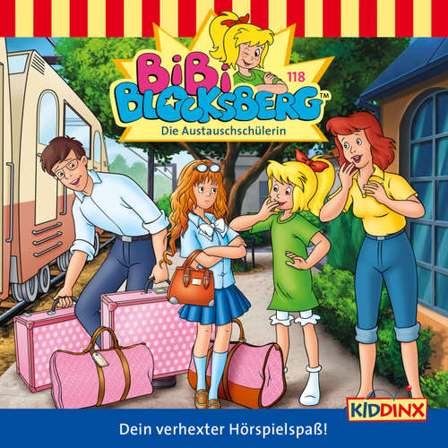 Hoerbuch Bibi Blocksberg, Folge 118: Die Austauschschülerin - Klaus-P. Weigand - Susanna Bonasewicz