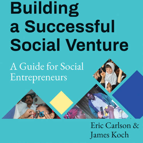 Audiobook Building a Successful Social Venture - A Guide for Social Entrepreneurs - Eric Carlson - Julie Eickhoff