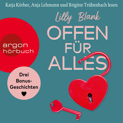 Hoerbuch Offen für alles - Drei Bonus-Geschichten - Lilly Blank - Brigitte Trübenbach