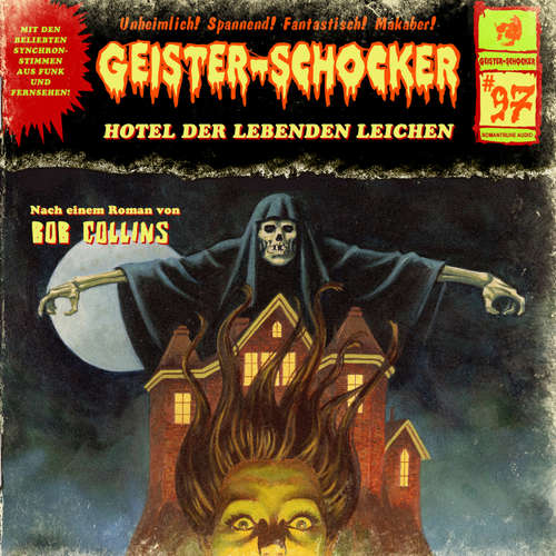 Hoerbuch Geister-Schocker, Folge 97: Hotel der lebenden Leichen - Paul Burghardt - Katja Brügger