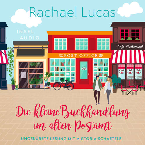 Hoerbuch Die kleine Buchhandlung im alten Postamt - Rachael Lucas - Victoria Schätzle