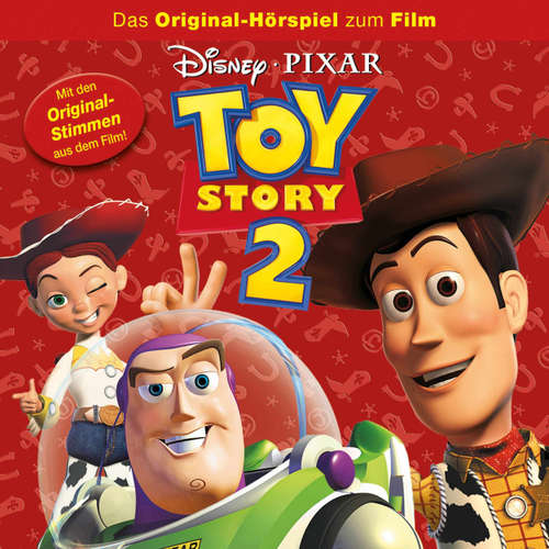 Hoerbuch Toy Story - Hörspiel, Toy Story 2 - Frank Lenart - Axel Malzacher
