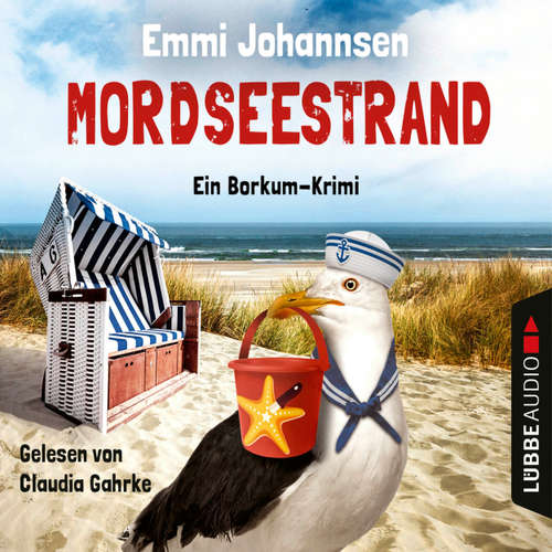 Hoerbuch Mordseestrand - Ein Borkum-Krimi - Emmi Johannsen - Claudia Gahrke