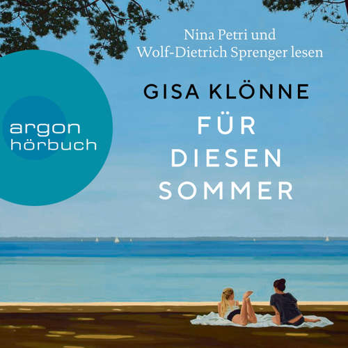 Hoerbuch Für diesen Sommer - Gisa Klönne - Nina Petri