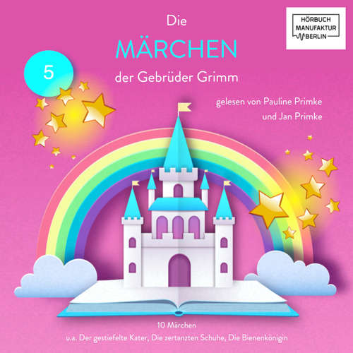 Hoerbuch Die Märchen der Gebrüder Grimm - 10 Märchen - Jan Primke - Jan Primke