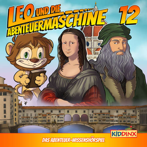 Hoerbuch Leo und die Abenteuermaschine, Folge 12: Das Lächeln der Mona - Matthias Arnold - Marco Rosenberg