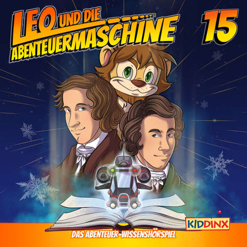 Hoerbuch Leo und die Abenteuermaschine, Folge 15: Es waren einmal zwei Brüder - Matthias Arnold - Marco Rosenberg