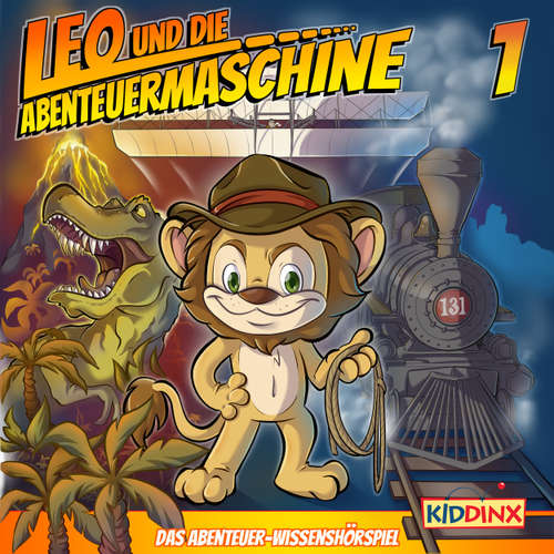 Hoerbuch Leo und die Abenteuermaschine, Folge 1: Leo - wie alles begann - Matthias Arnold - Marco Rosenberg