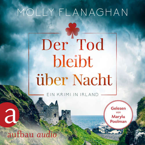 Hoerbuch Der Tod bleibt über Nacht - Molly Flanaghan - Marylu Poolman