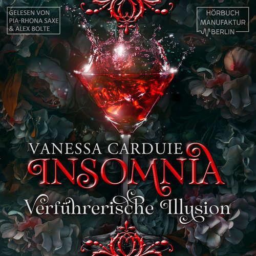 Hoerbuch Insomnia - Verführerische Illusion - Vanessa Carduie - Pia-Rhona Saxe