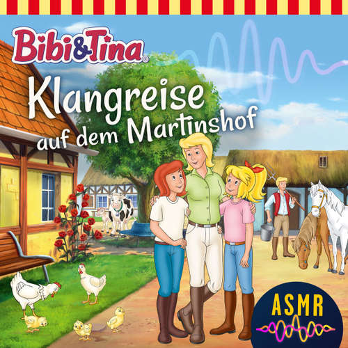 Hoerbuch Bibi & Tina, Folge 3: Klangreise auf dem Martinshof - Unknown - Susanna Bonasewicz