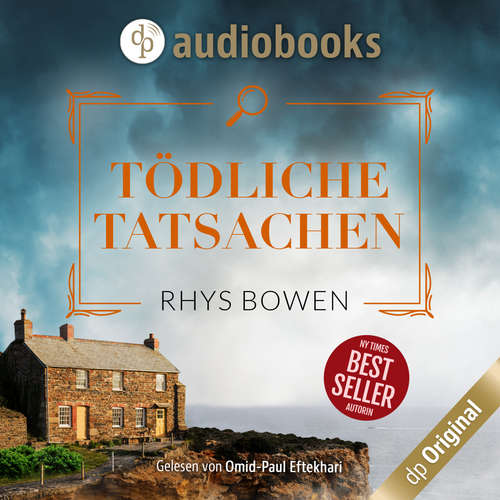 Hoerbuch Tödliche Tatsachen - Ein Fall für Constable Evans-Reihe, Band 7 - Rhys Bowen - Omid-Paul Eftekhari