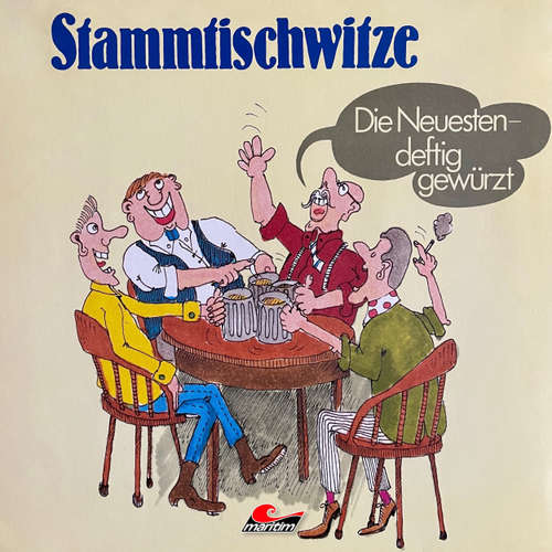 Hoerbuch Stammtischwitze, Folge 1: Die Neuesten - deftig gewürzt - Berti Bierernst - Kalauer-Klub e.V.