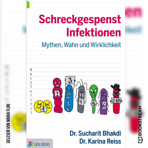 Hoerbuch Schreckgespenst Infektionen - Mythen, Wahn und Wirklichkeit - Dr. Sucharit Bhakdi - Maria Fliri