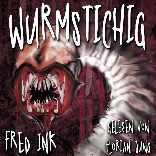 Hoerbuch Wurmstichig - Fred Ink - Florian Jung