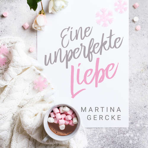 Hoerbuch Eine unperfekte Liebe - Martina Gercke - Cornelia Prescher