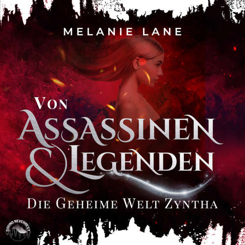Hoerbuch Von Assassinen und Legenden - Die Geschichte der Anderswelt, Band 3 - Melanie Lane - Funda Vanroy