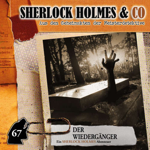 Hoerbuch Sherlock Holmes & Co, Folge 67: Der Wiedergänger - Marc Freund - Charles Rettinghaus