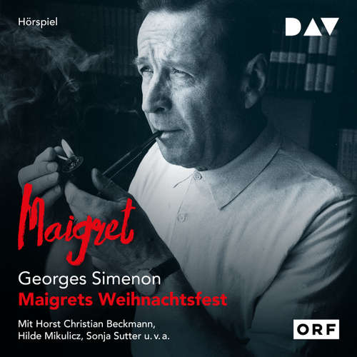 Hoerbuch Maigrets Weihnachtsfest - Georges Simenon - Sonja Sutter