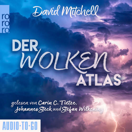 Hoerbuch Der Wolkenatlas - David Mitchell - Carin C. Tietze
