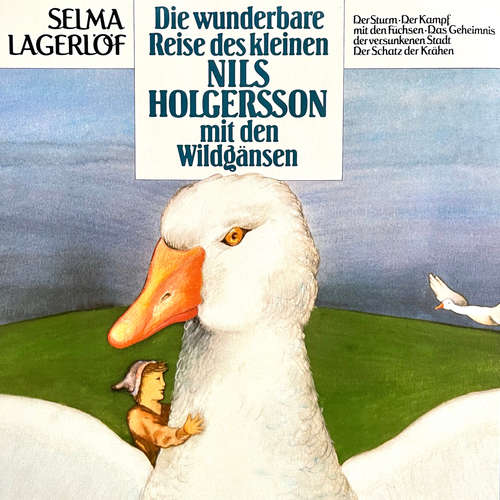 Hoerbuch Nils Holgersson, Folge 1: Die wunderbare Reise des kleinen Nils Holgersson mit den Wildgänsen - Selma Lagerlöf - Peter Folken