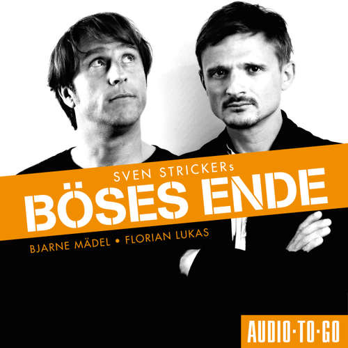 Hoerbuch Böses Ende - Sven Stricker - Bjarne Mädel